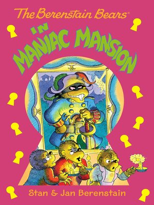 cover image of The Berenstain Bears in Maniac Mansion